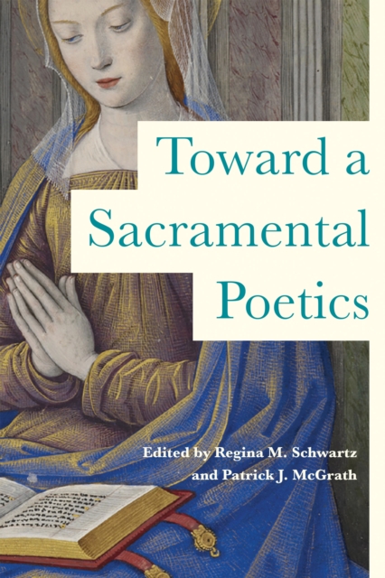 Toward a Sacramental Poetics, PDF eBook
