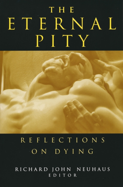 Eternal Pity : Reflections on Dying, PDF eBook