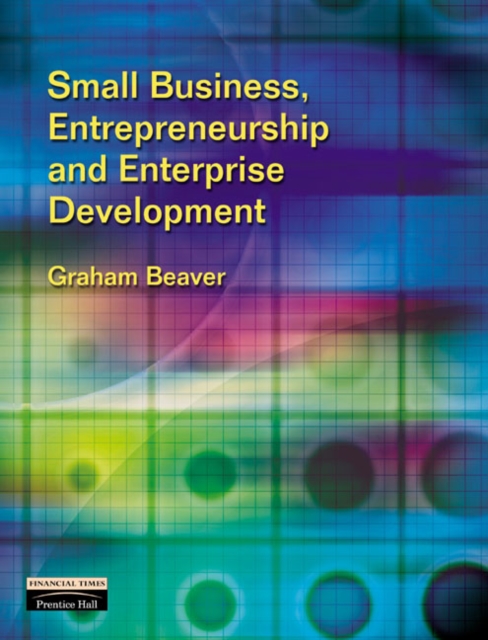 Small Business, Entrepreneurship and Enterprise Development, Paperback / softback Book
