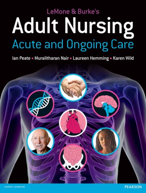 LeMone & Burke's Adult Nursing : Acute and Ongoing Care, PDF eBook