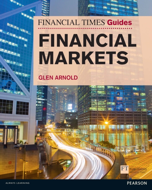 Financial Times Guide to the Financial Markets ebook, PDF eBook