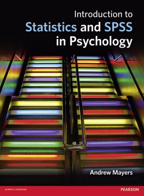 Introduction to Statistics and SPSS in Psychology, Paperback / softback Book