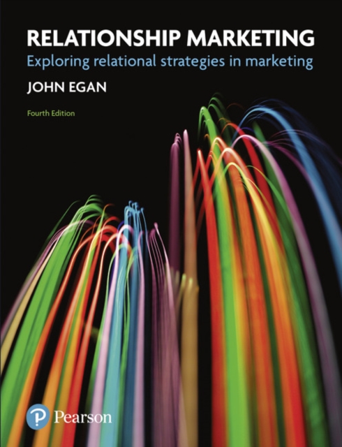 Relationship Marketing : Exploring Relational Strategies in Marketing, Paperback / softback Book
