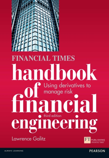 The Financial Times Handbook of Financial Engineering PDF eBook : Using Derivatives to Manage Risk, EPUB eBook
