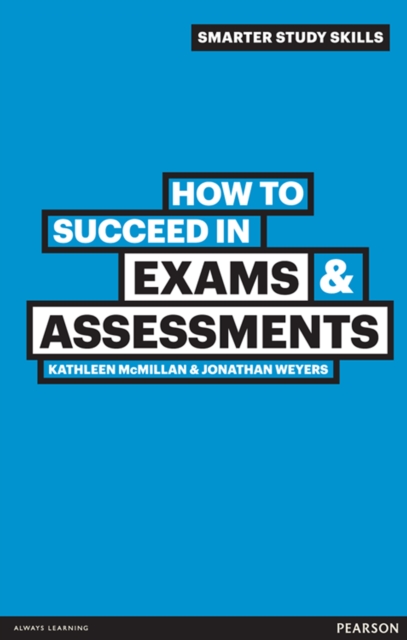 How to Succeed in Exams and Assessments, EPUB eBook