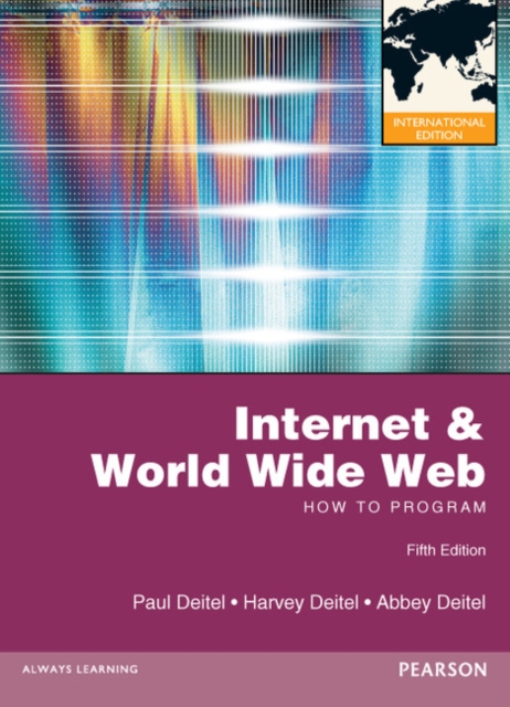 Internet & World Wide Web: How to Program : International Edition, Paperback / softback Book