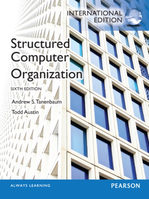 Structured Computer Organization : International Edition, Paperback / softback Book