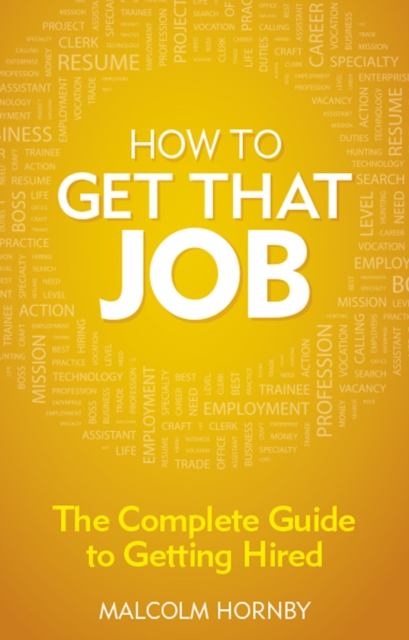 How to get that job 4e PDF eBook : The complete guide to getting hired, EPUB eBook