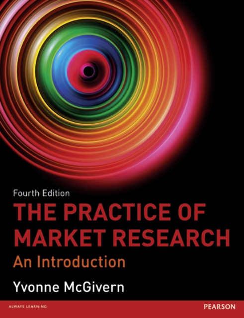 The Practice of Market Research, Paperback / softback Book