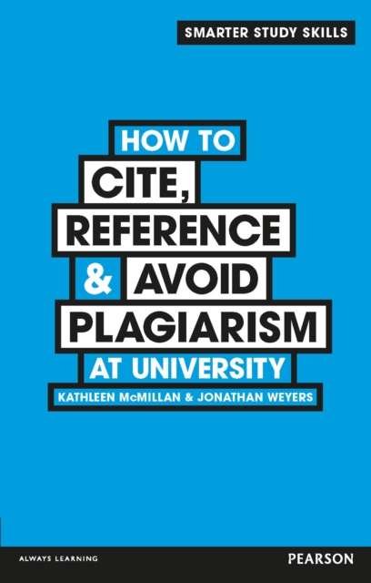 How to Cite, Reference & Avoid Plagiarism at University, PDF eBook