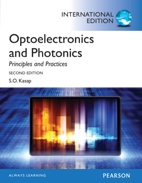 Optoelectronics & Photonics: Principles & Practices : International Edition, PDF eBook