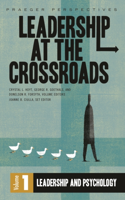 Leadership at the Crossroads : 3 volumes [3 volumes], PDF eBook