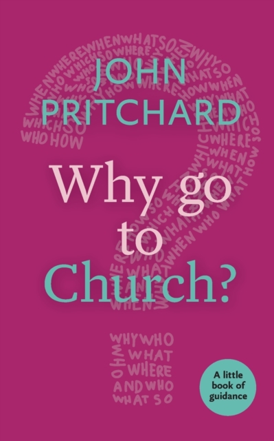 Why Go to Church?, Paperback / softback Book
