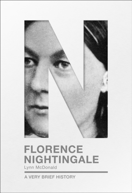 Florence Nightingale : A Very Brief History, Paperback / softback Book