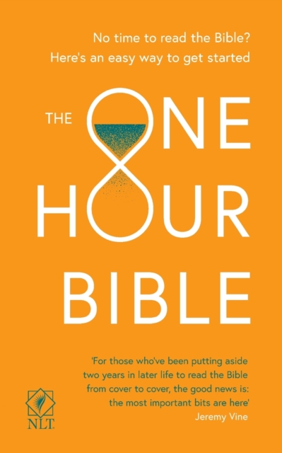 The One Hour Bible : From Adam to Apocalypse in sixty minutes, Paperback / softback Book