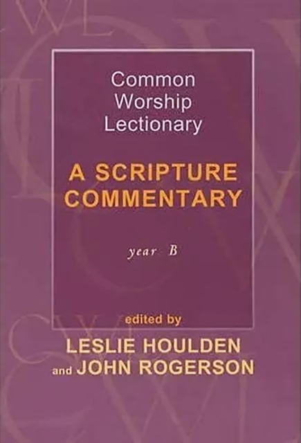 Common Worship Lectionary : A Scripture Commentary (Year B), EPUB eBook