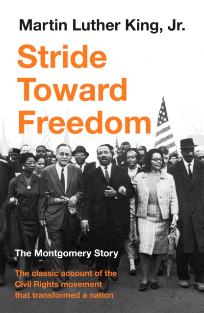Stride Toward Freedom : The Montgomery Story, EPUB eBook