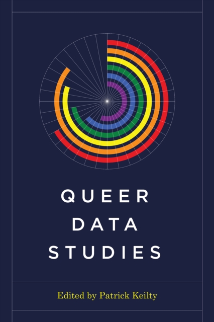 Queer Data Studies, Paperback / softback Book