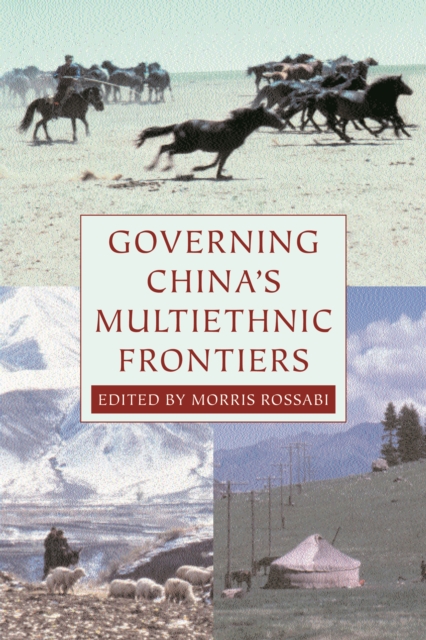 Governing China's Multiethnic Frontiers, EPUB eBook