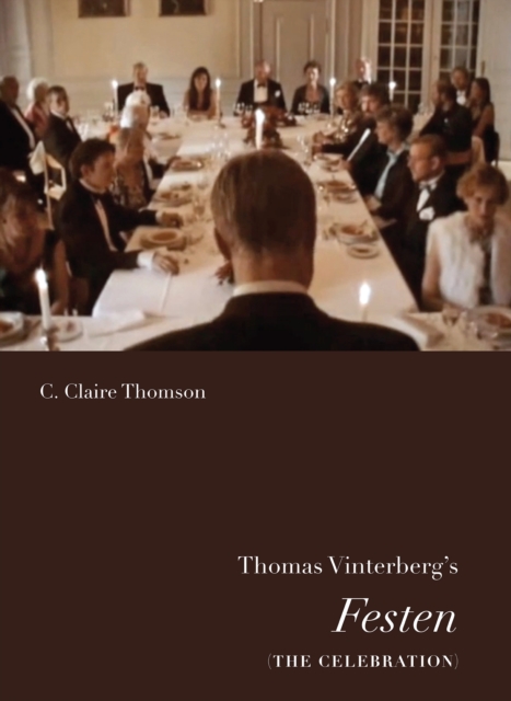 Thomas Vinterberg's Festen (The Celebration), EPUB eBook