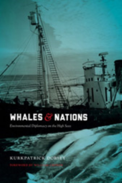 Whales and Nations : Environmental Diplomacy on the High Seas, EPUB eBook