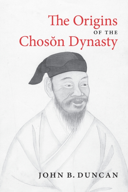 The Origins of the Choson Dynasty, EPUB eBook