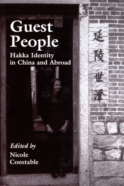 Guest People : Hakka Identity in China and Abroad, EPUB eBook