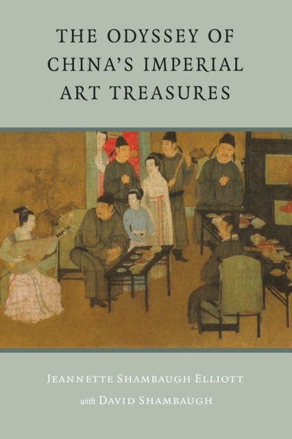 The Odyssey of China's Imperial Art Treasures, PDF eBook