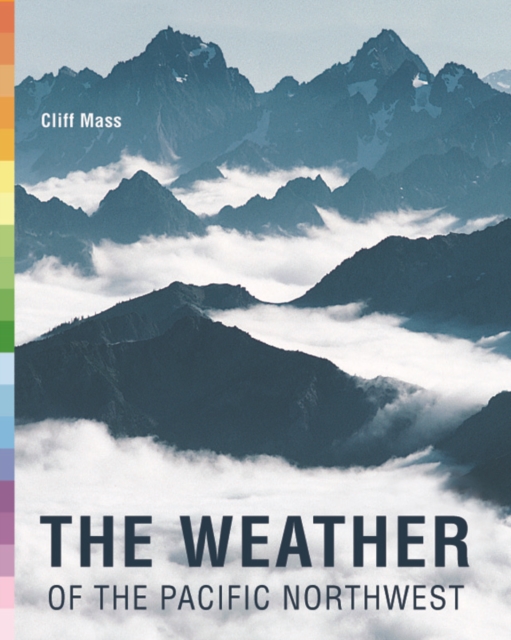 The Weather of the Pacific Northwest, EPUB eBook