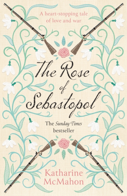 The Rose Of Sebastopol : A Richard and Judy Book Club Choice, EPUB eBook