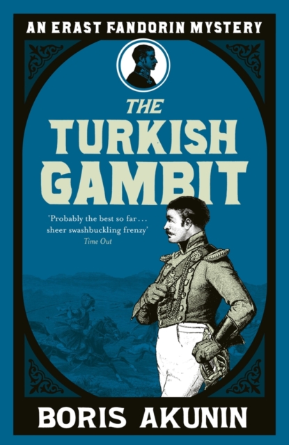Turkish Gambit : Erast Fandorin 2, EPUB eBook