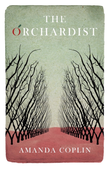 The Orchardist, EPUB eBook