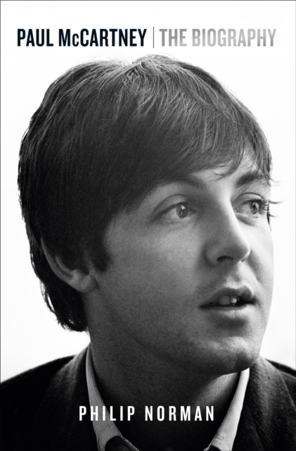 Paul McCartney : The Biography, EPUB eBook