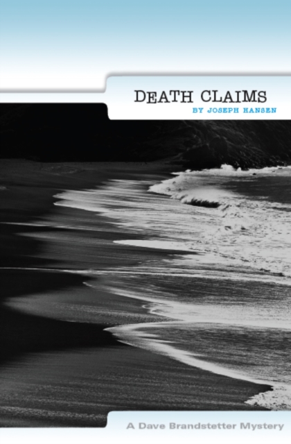 Death Claims : A Dave Branstetter Mystery, PDF eBook