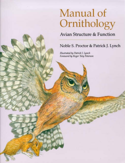 Manual of Ornithology : Avian Structure and Function, Paperback / softback Book