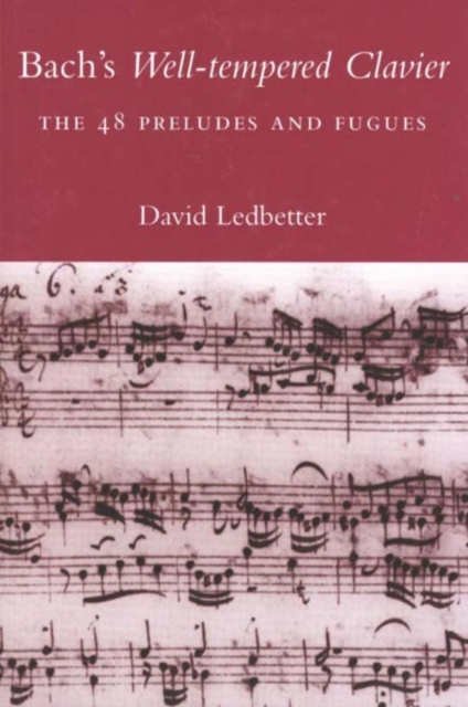 Bach's Well-tempered Clavier : The 48 Preludes and Fugues, PDF eBook