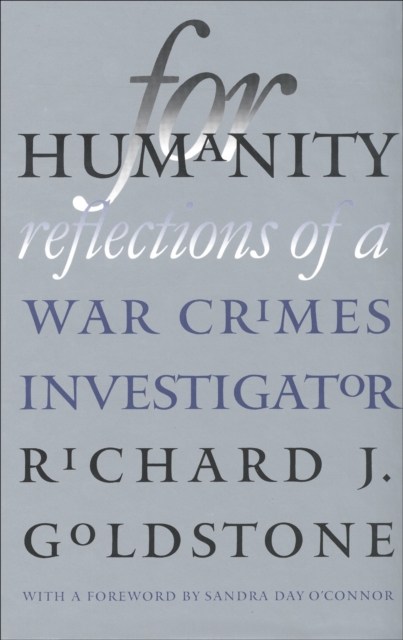 For Humanity : Reflections of a War Crimes Investigator, EPUB eBook
