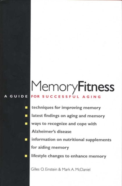 Memory Fitness : A Guide for Successful Aging, EPUB eBook