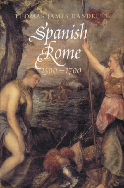 Spanish Rome, 1500-1700, EPUB eBook