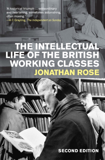 The Intellectual Life of the British Working Classes, PDF eBook