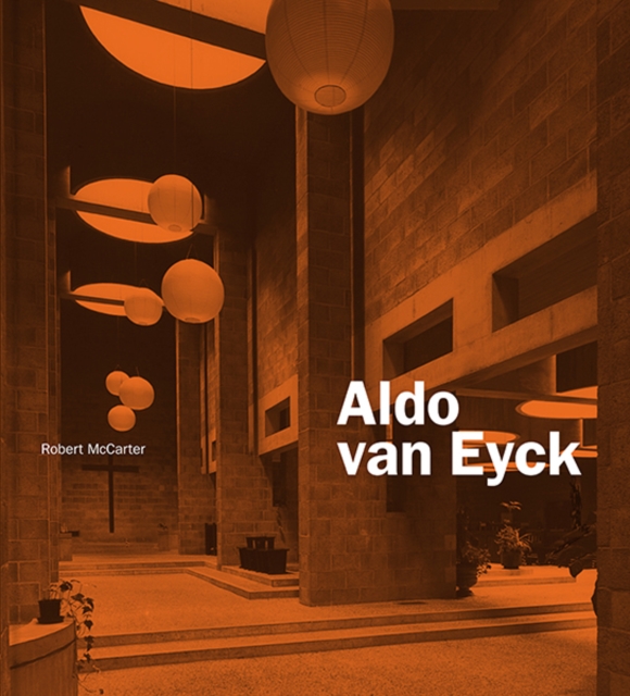 Aldo van Eyck, Hardback Book