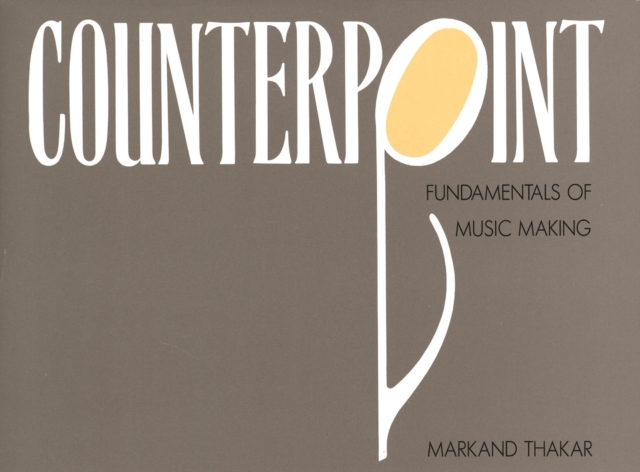 Counterpoint : Fundamentals of Music Making, PDF eBook