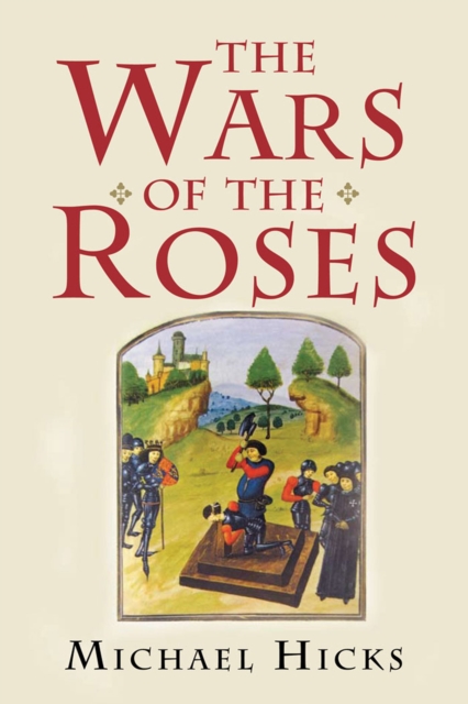 The Wars of the Roses, EPUB eBook