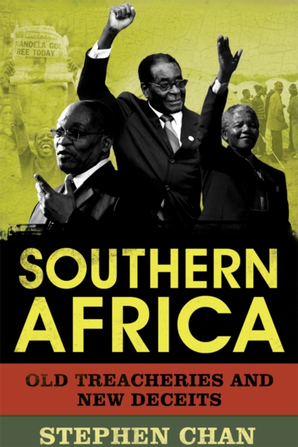 Southern Africa : Old Treacheries and New Deceits, EPUB eBook