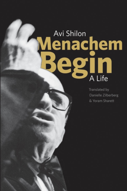 Menachem Begin : A Life, EPUB eBook
