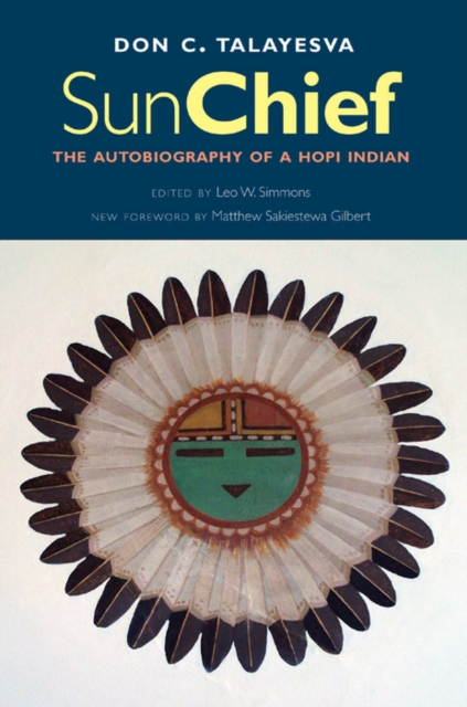Sun　Indian:　The　Chief　Telegraph　Autobiography　of　C.　bookshop　a　Hopi　Talayesva　Don　Talayesva:　9780300198898: