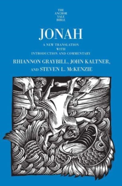 Jonah : A New Translation with Introduction and Commentary, Hardback Book