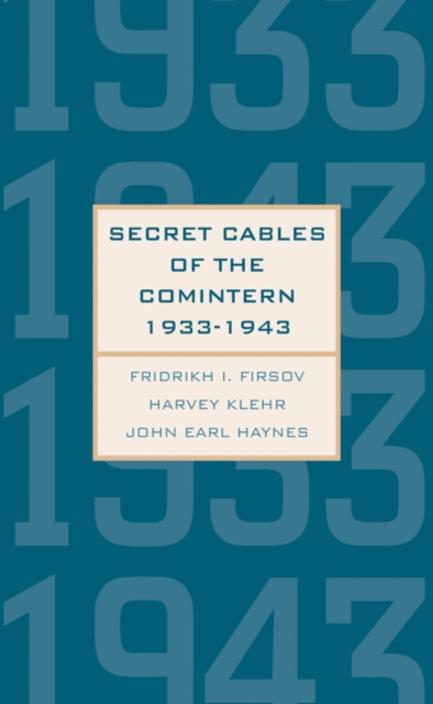 Secret Cables of the Comintern, 1933-1943, EPUB eBook