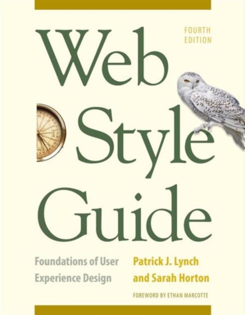 Web Style Guide, 4th Edition : Foundations of User Experience Design, Paperback / softback Book