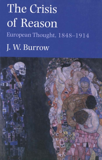 The Crisis of Reason : European Thought, 1848-1914, PDF eBook